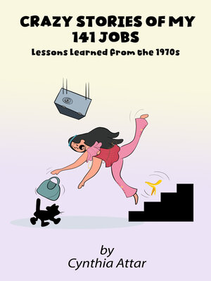 cover image of Crazy Stories of My 141 Jobs